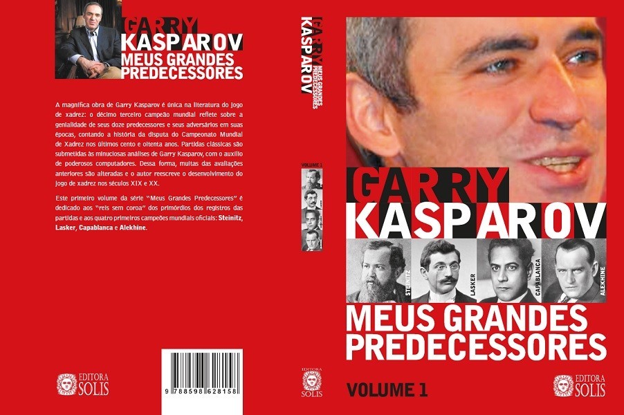 Meus Grandes Predecessores - Volume 1 - Garry Kasparov - Loja FPX